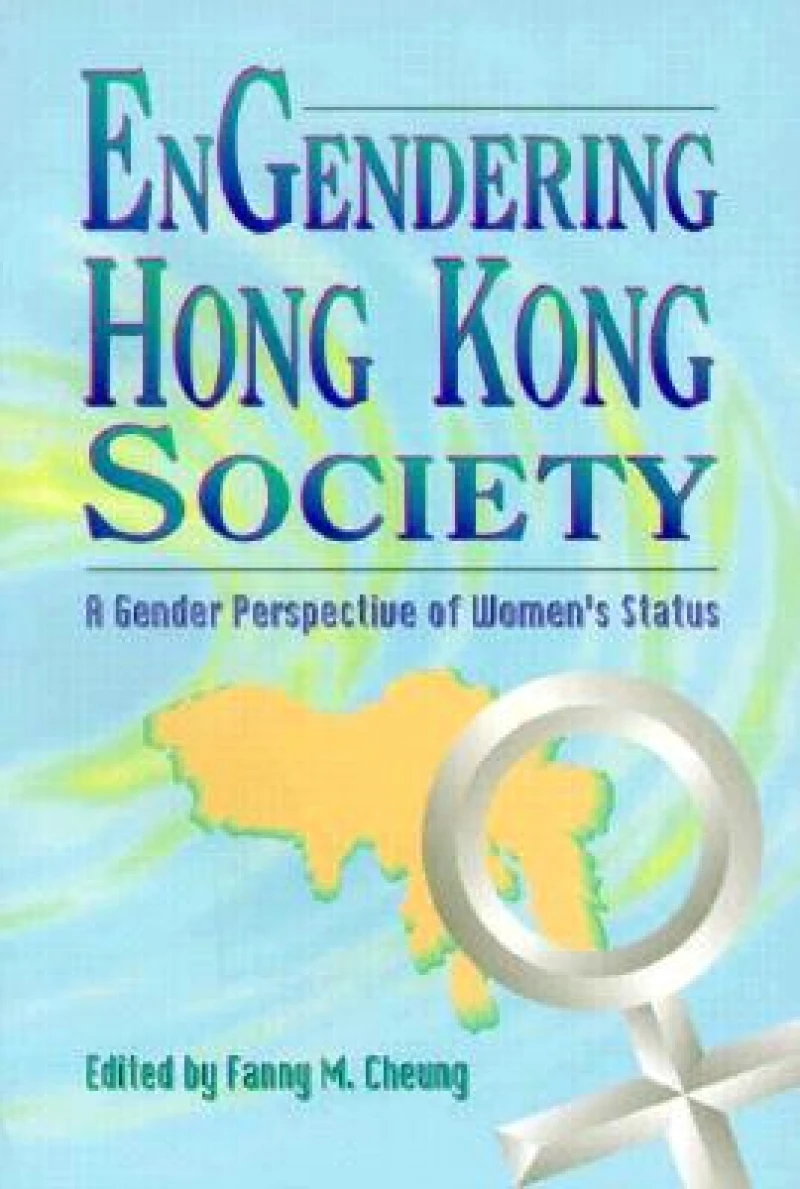 Engendering Hong Kong Society