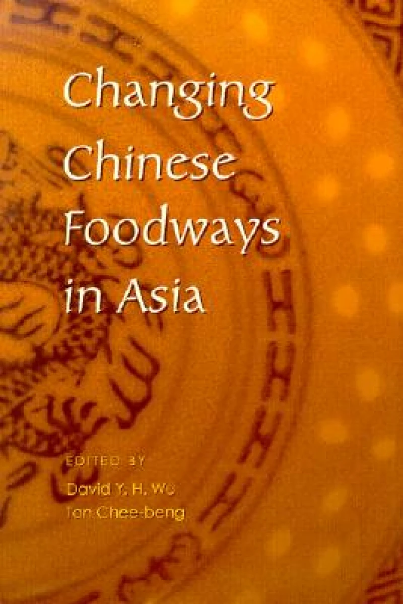 Changing Chinese Foodways in Asia