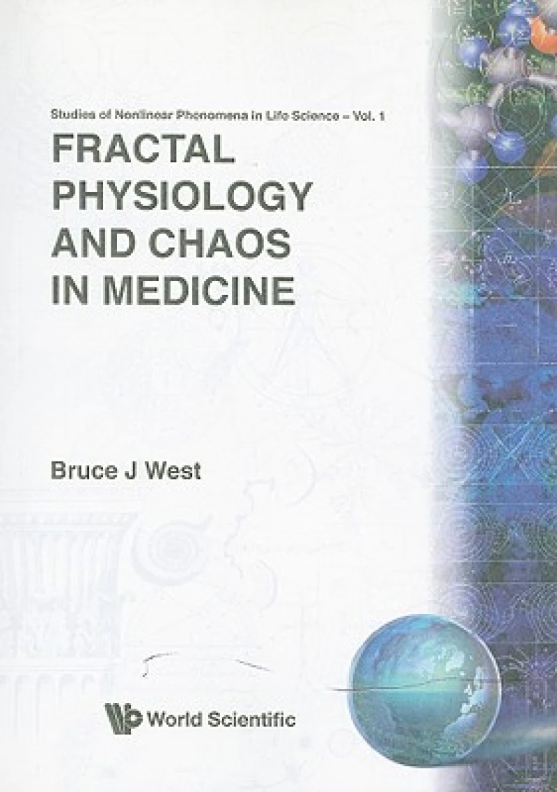 FRACTAL PHYSIOLOGY & CHAOS IN MED...(V1)
