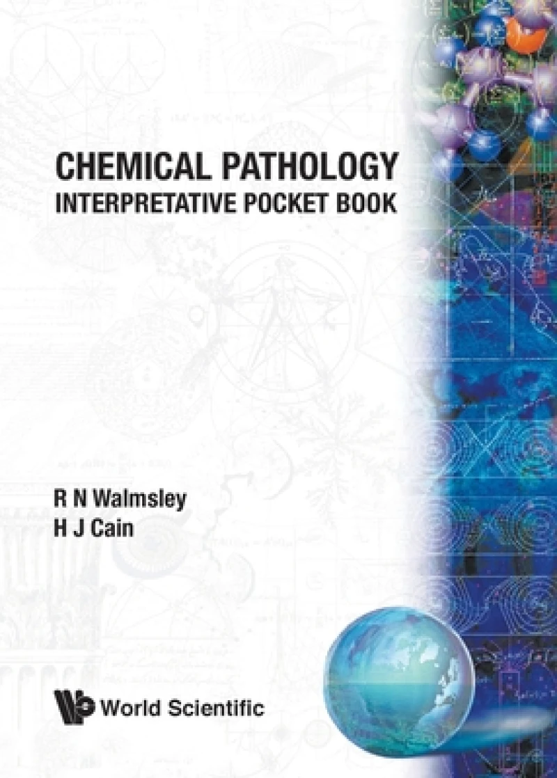 CHEMICAL PATHOLOGY