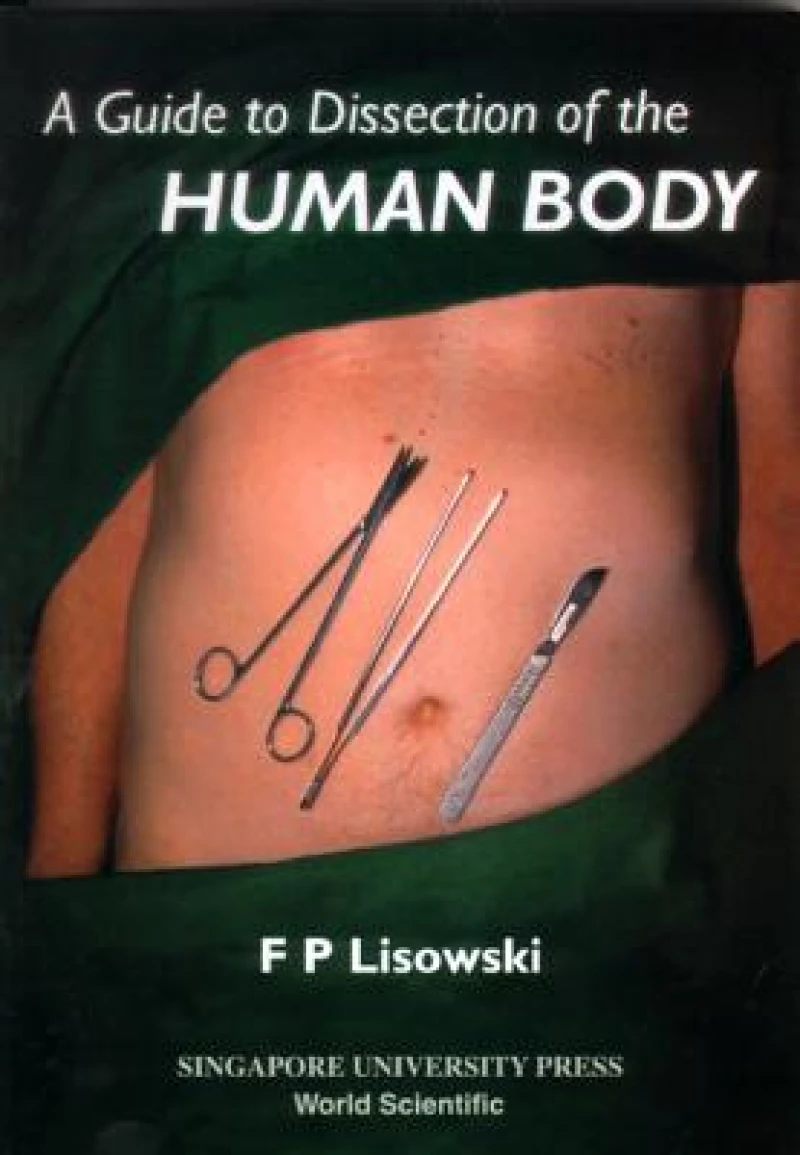 GUIDE TO DISSECTION OF THE HUMAN BODY,A