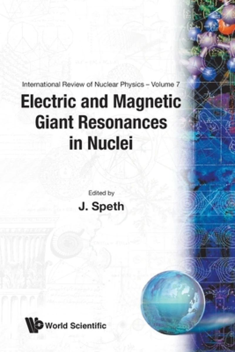 ELECTRIC AND MAGNETIC GIANT RESONANCES IN NUCLEI