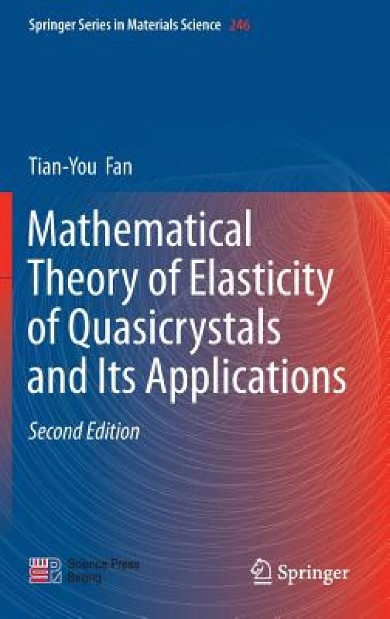 Mathematical Theory of Elasticity of Quasicrystals and Its Applications