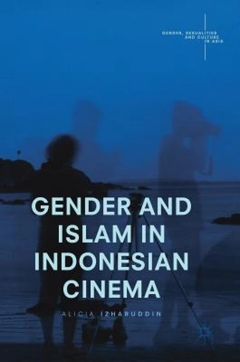 Gender and Islam in Indonesian Cinema