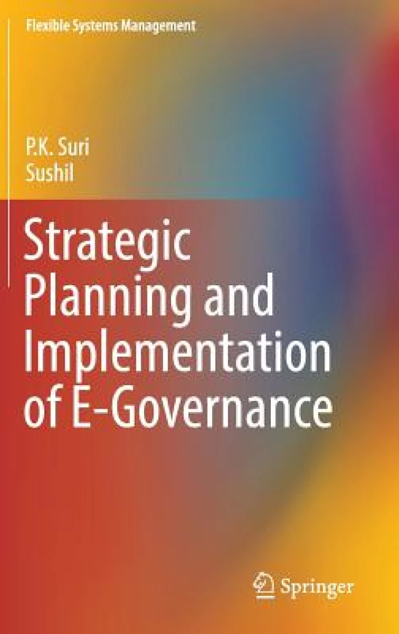 Strategic Planning and Implementation of E-Governance