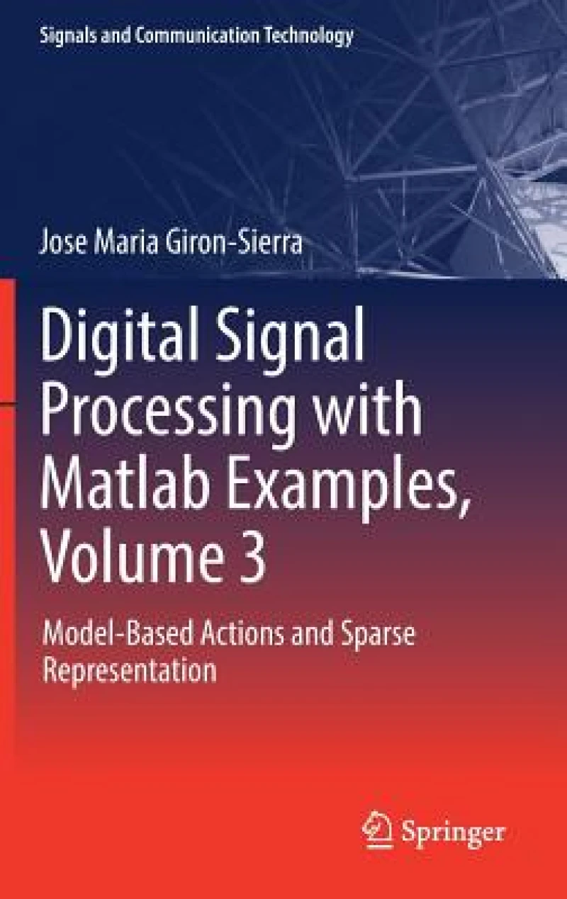 Digital Signal Processing with Matlab Examples, Volume 3
