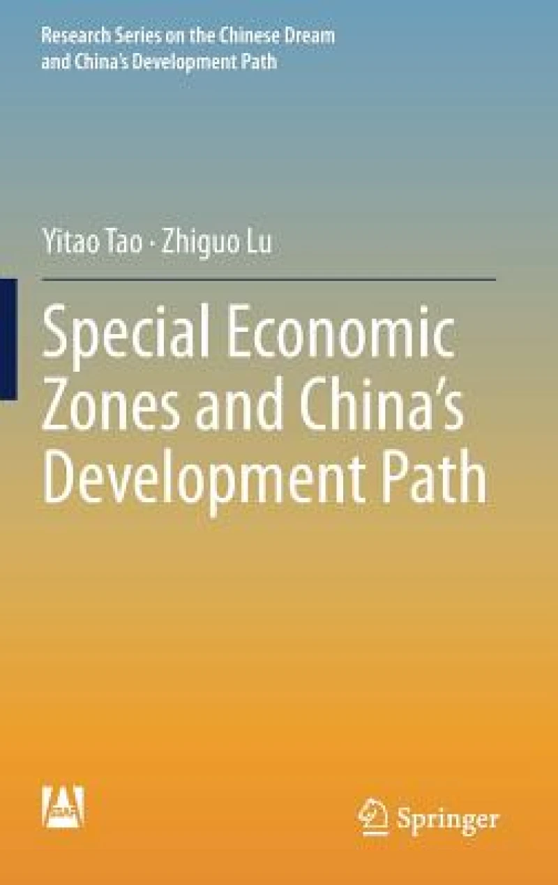 Special Economic Zones and China''s Development Path