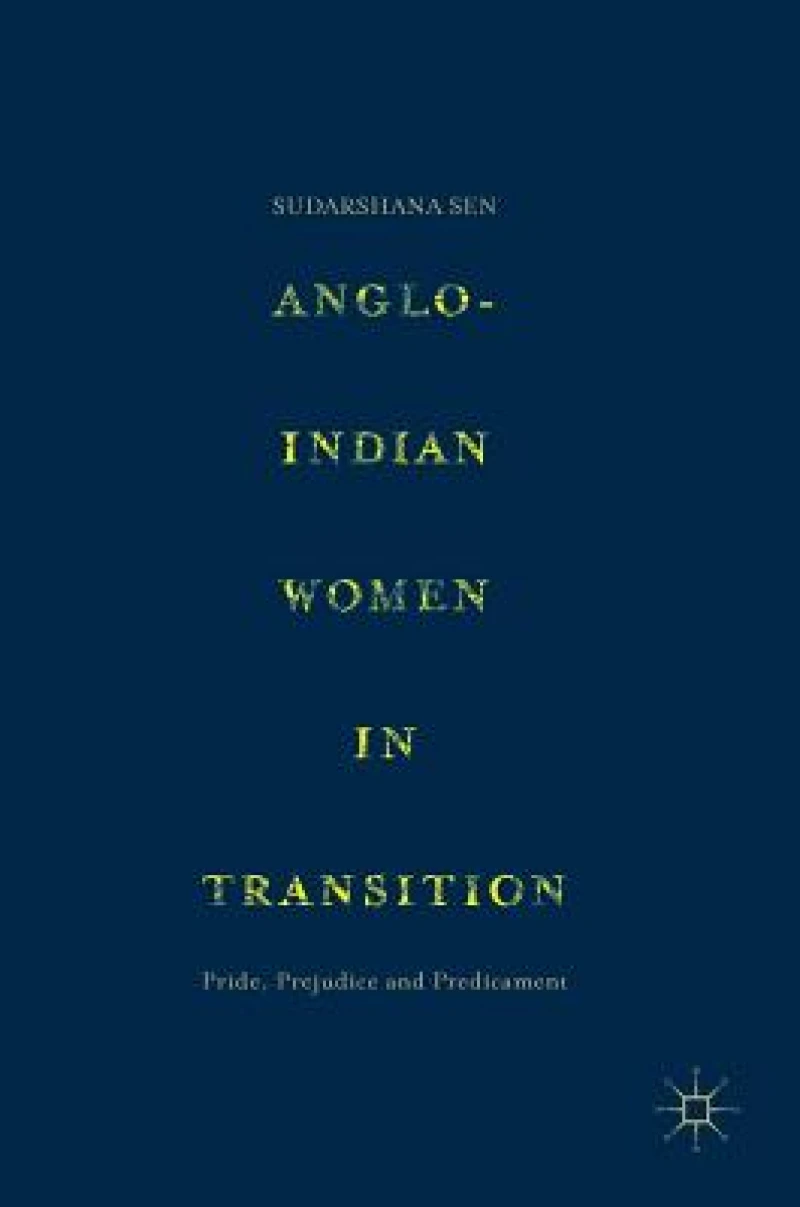 Anglo-Indian Women in Transition