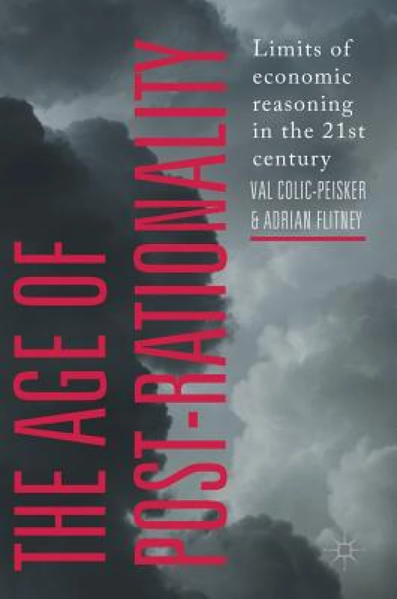 The Age of Post-Rationality