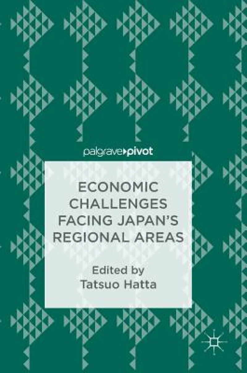 Economic Challenges Facing Japan''s Regional Areas