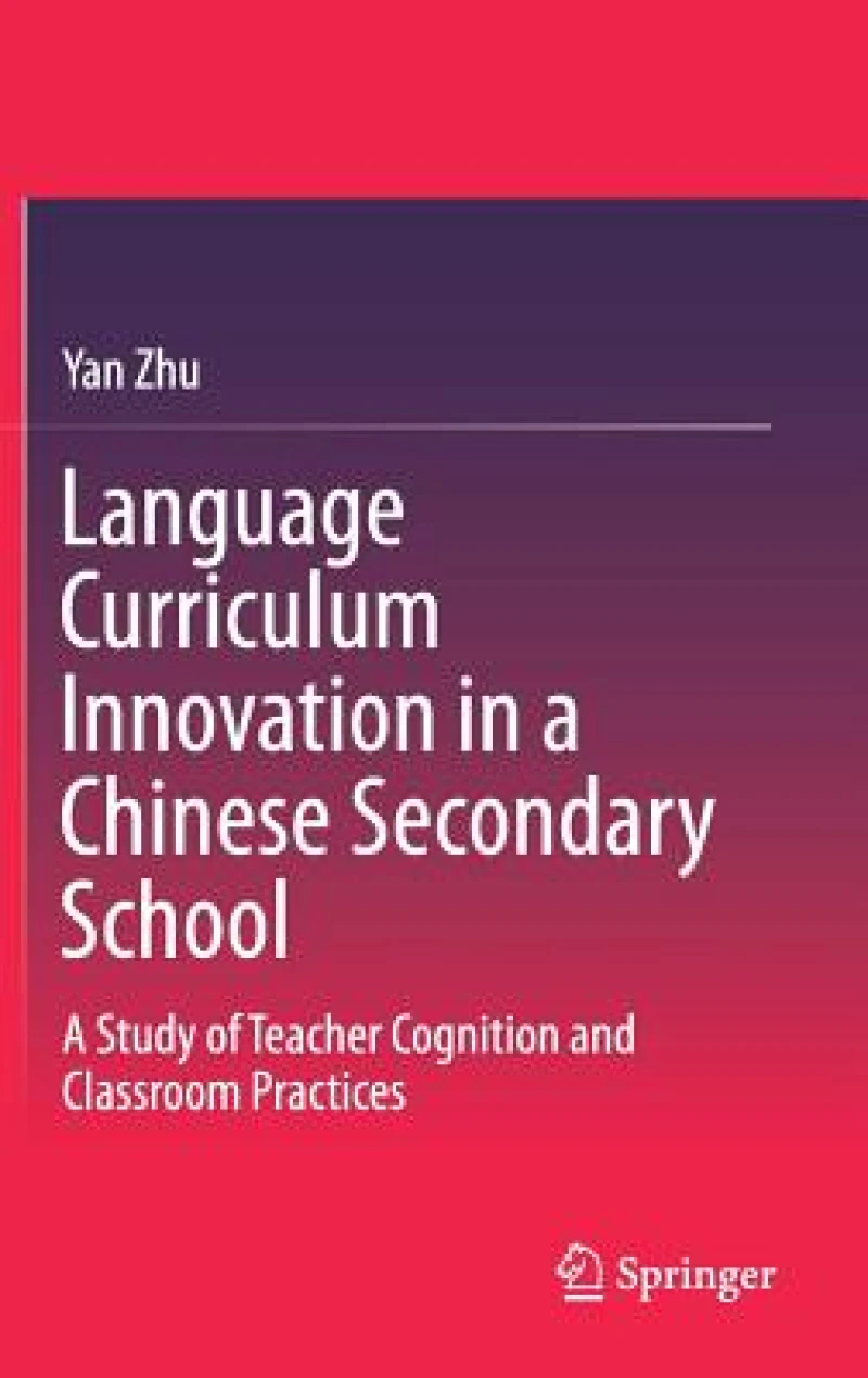 Language Curriculum Innovation in a Chinese Secondary School