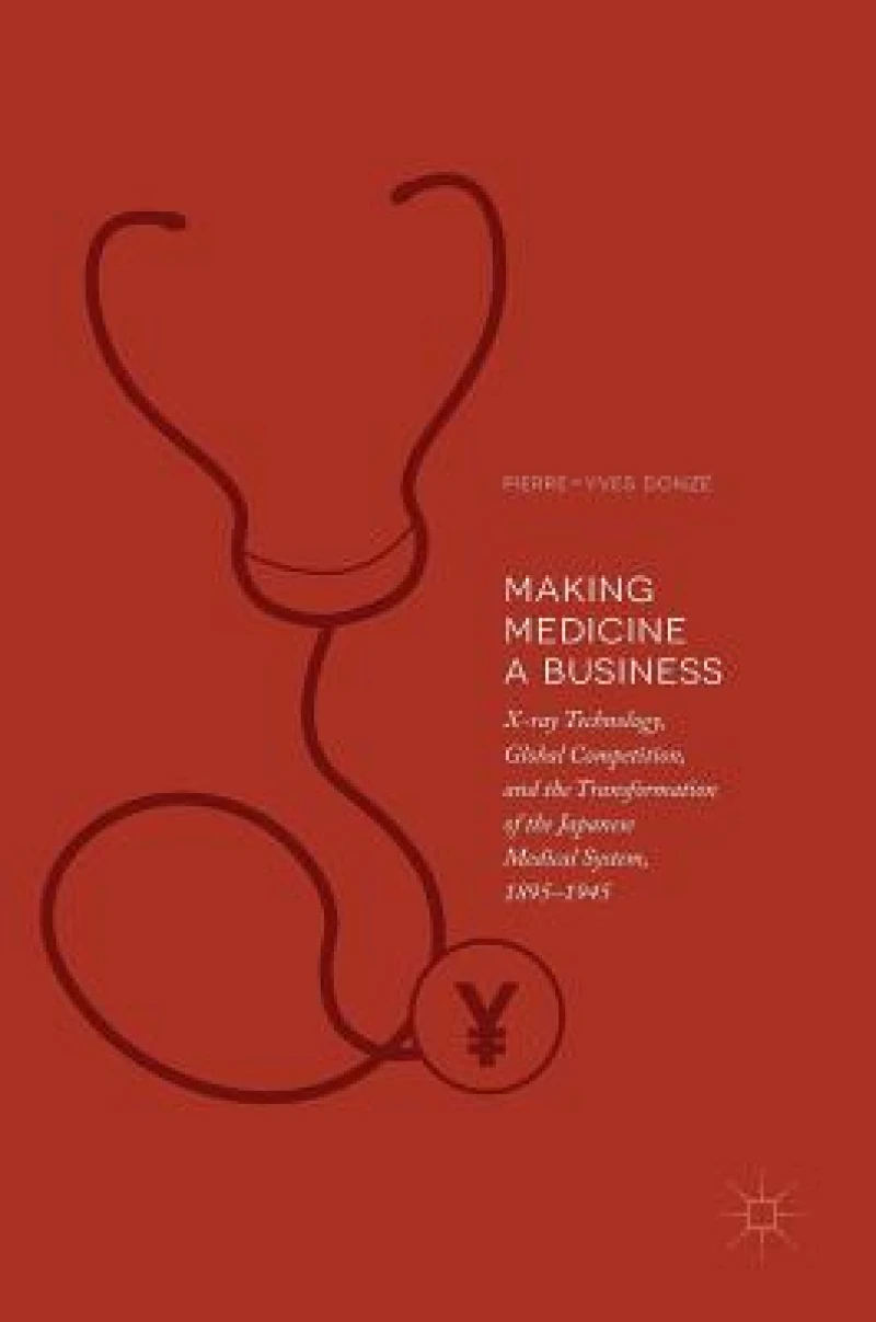 Making Medicine a Business