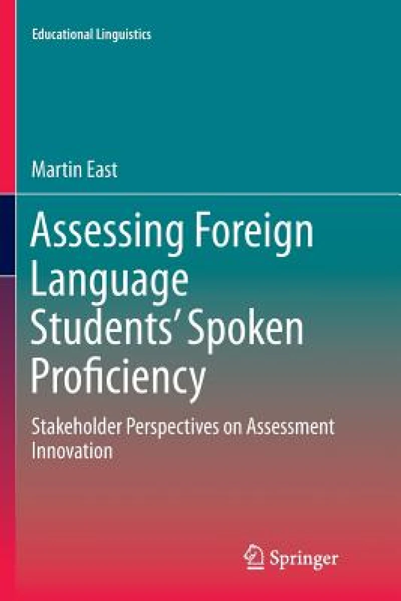 Assessing Foreign Language Students'' Spoken Proficiency