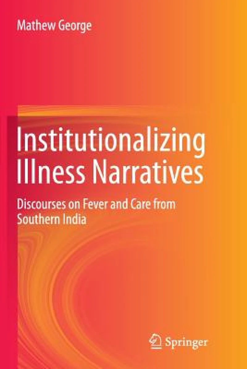 Institutionalizing Illness Narratives