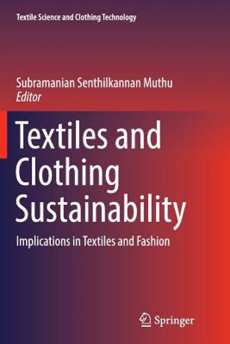 Textiles and Clothing Sustainability