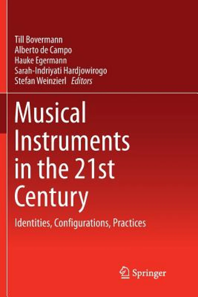 Musical Instruments in the 21st Century