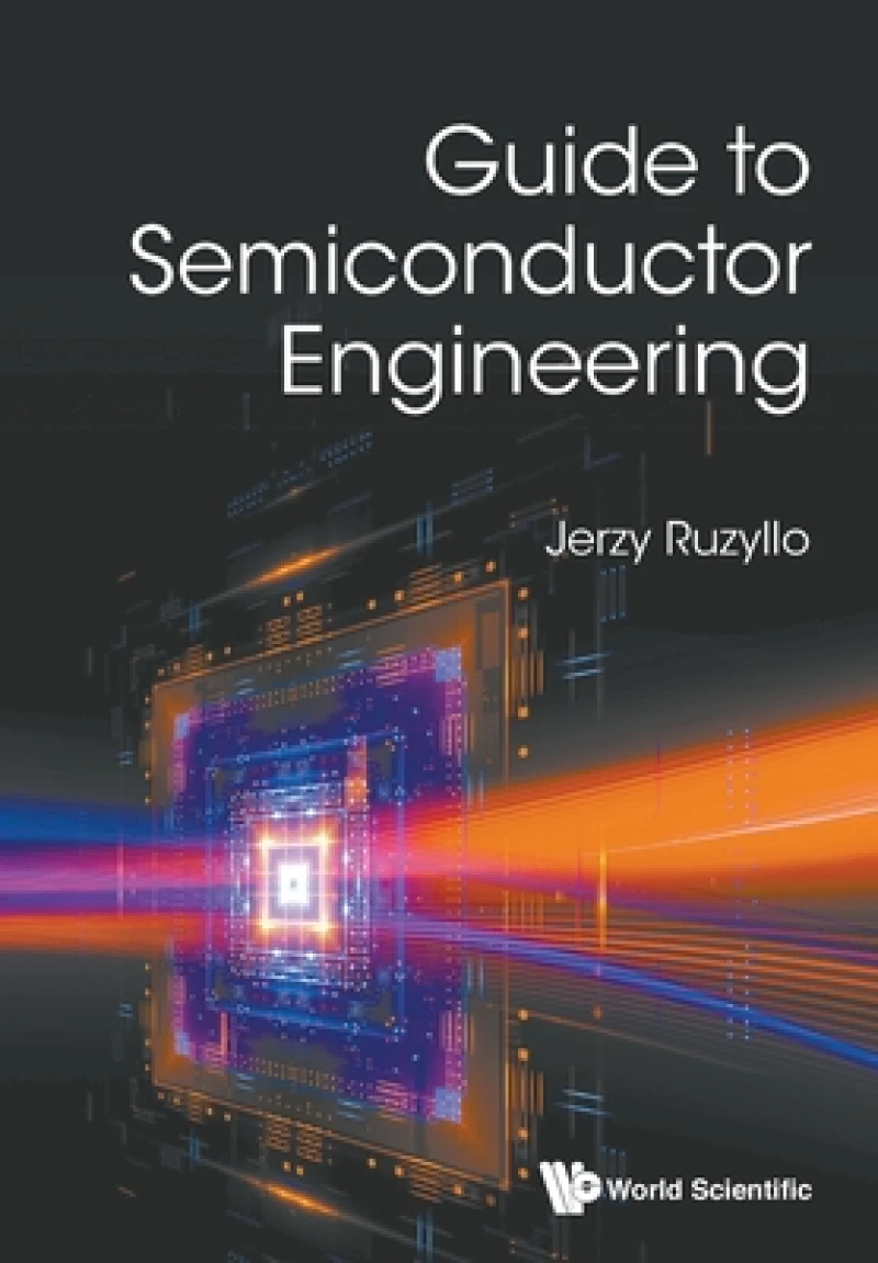 Guide To Semiconductor Engineering