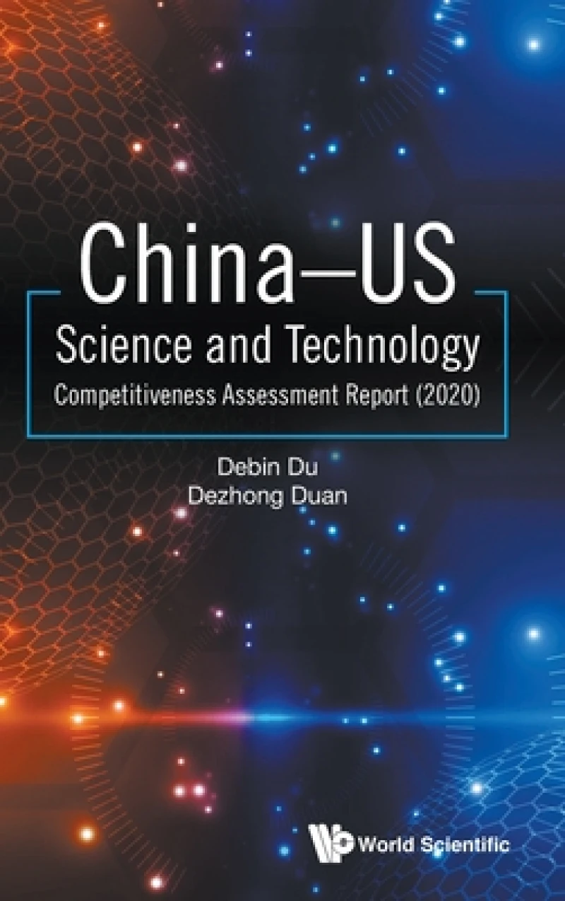China-us Science And Technology Competitiveness Assessment Report (2020)