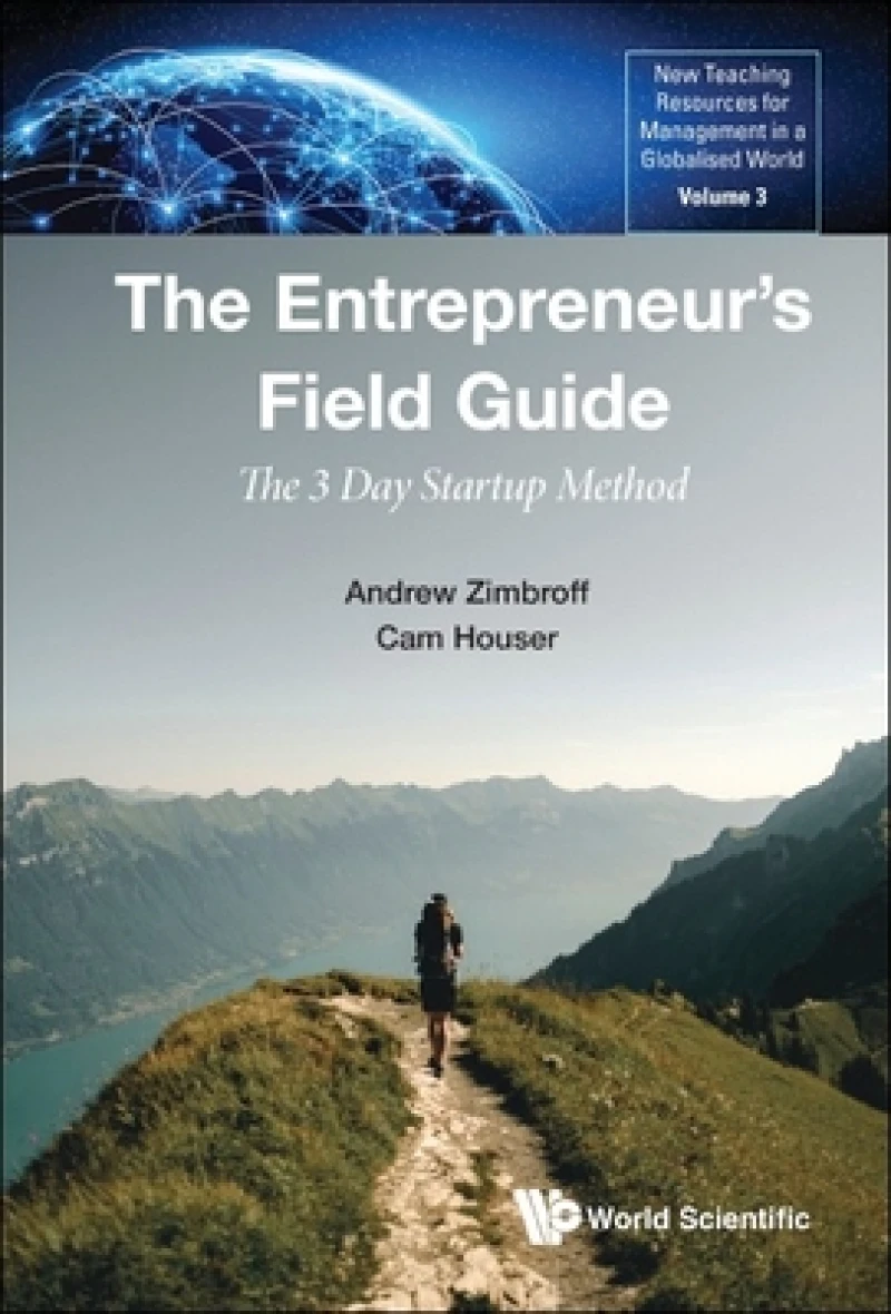 ENTREPRENEUR''S FIELD GUIDE, THE