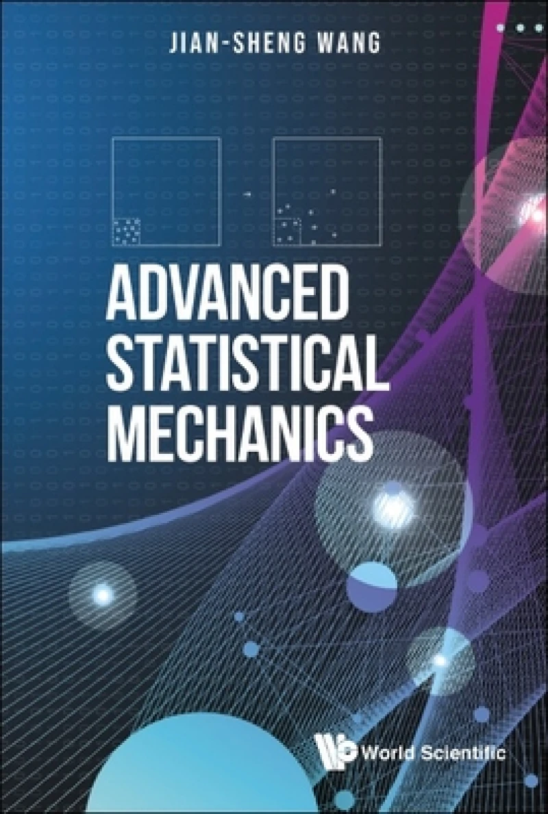 ADVANCED STATISTICAL MECHANICS