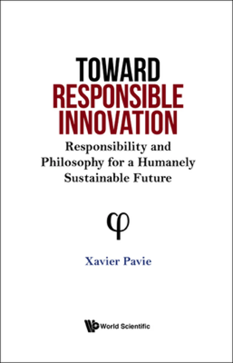 TOWARD RESPONSIBLE INNOVATION