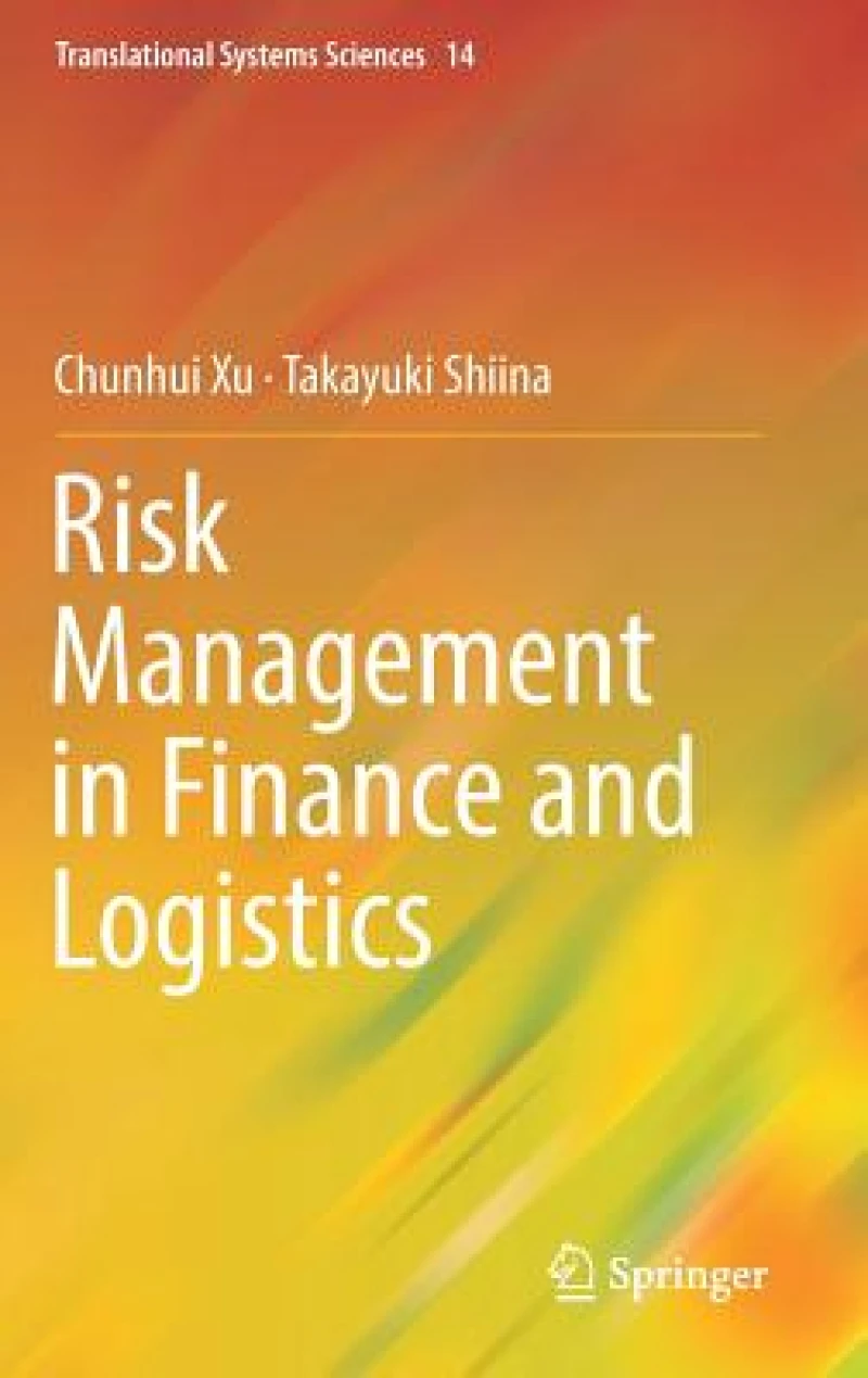 Risk Management in Finance and Logistics
