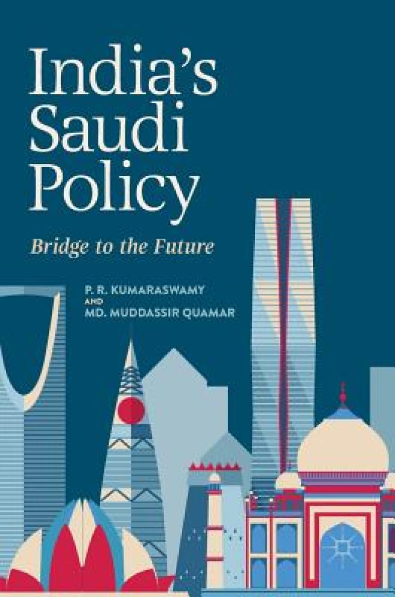 India''s Saudi Policy