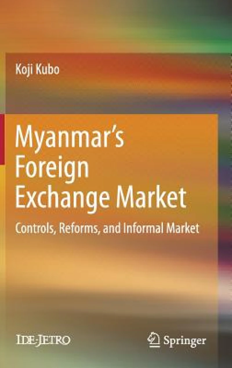 Myanmar’s Foreign Exchange Market