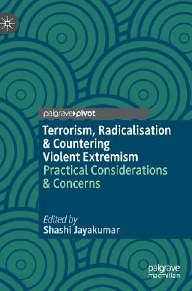 Terrorism, Radicalisation & Countering Violent Extremism