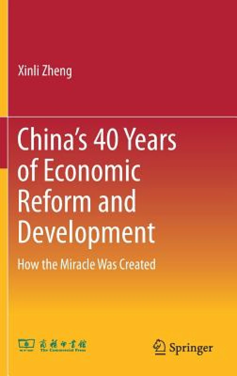 China’s 40 Years of Economic Reform and Development