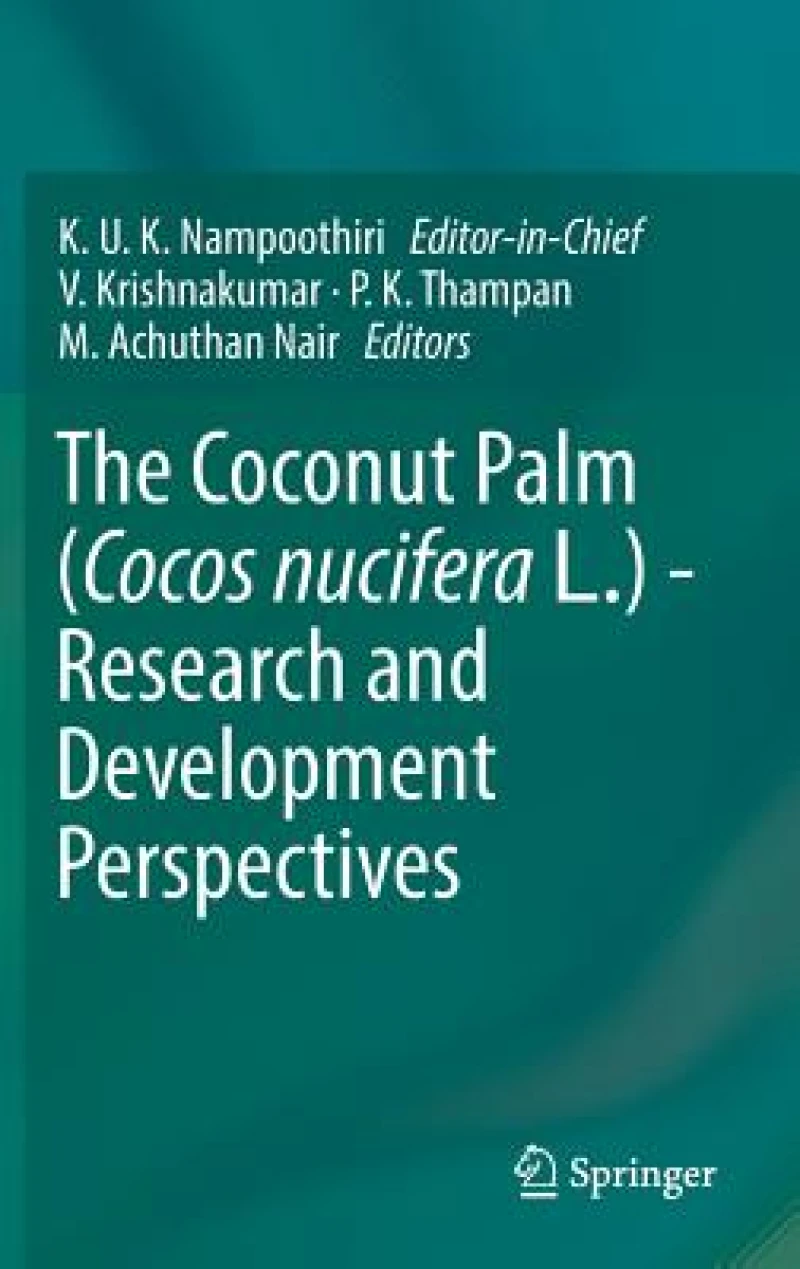 The Coconut Palm (Cocos nucifera L.) - Research and Development Perspectives