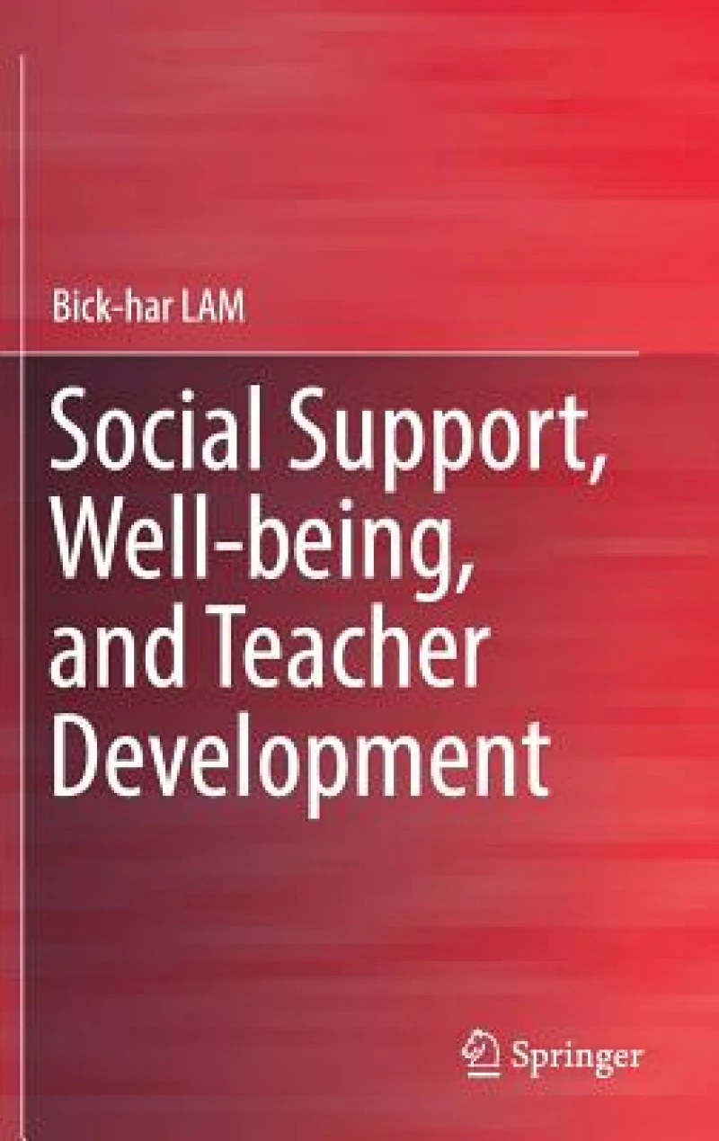 Social Support, Well-being, and Teacher Development