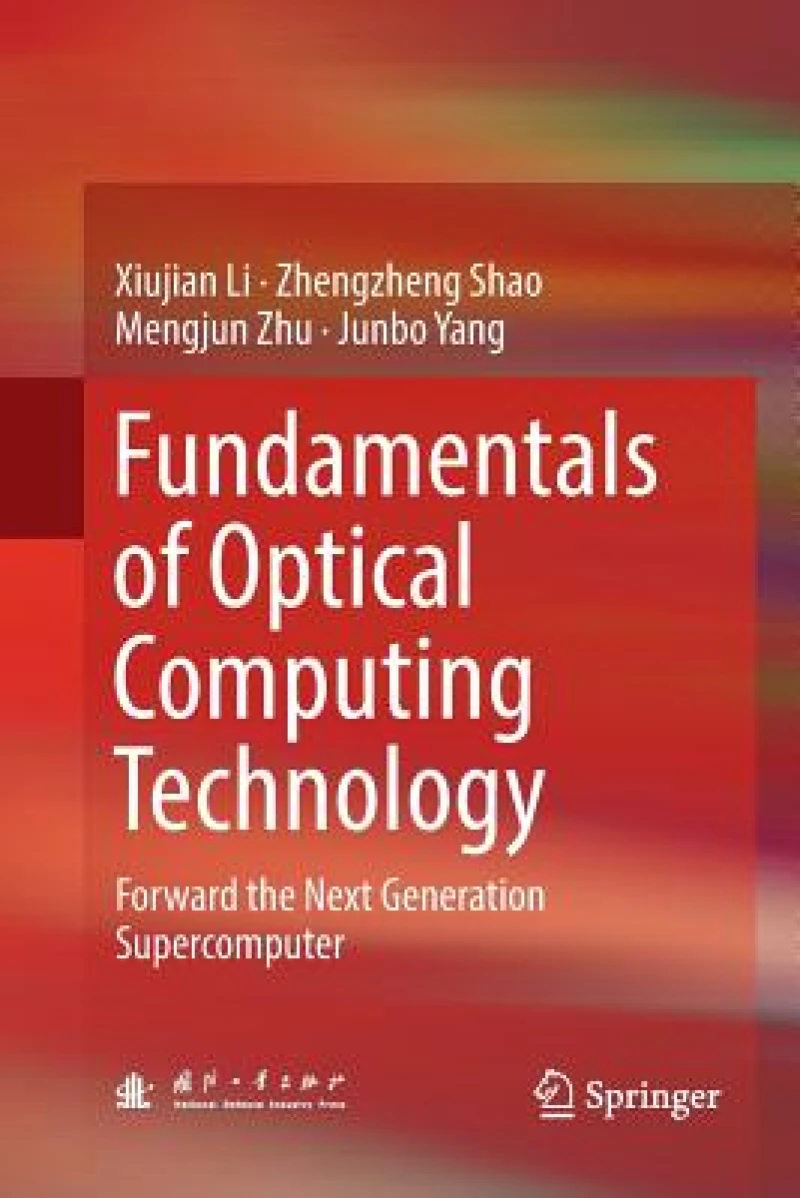 Fundamentals of Optical Computing Technology