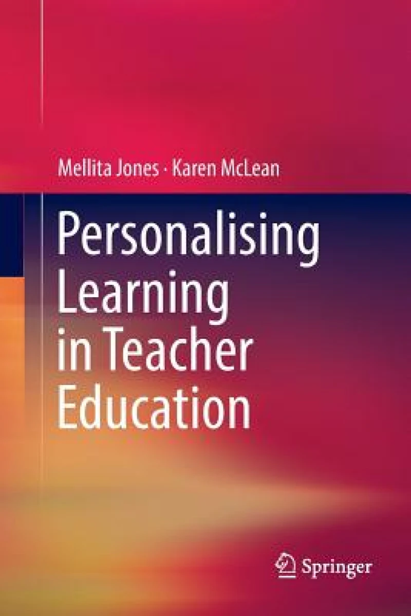 Personalising Learning in Teacher Education