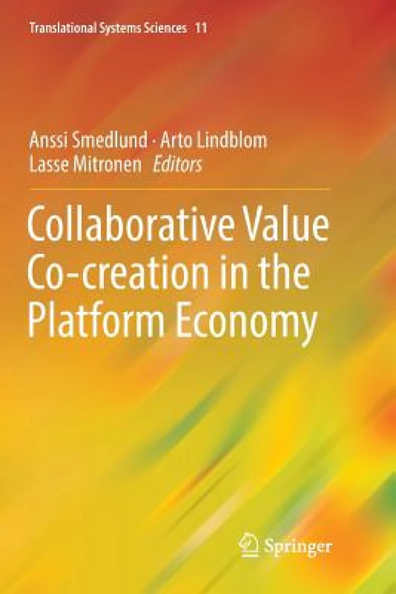 Collaborative Value Co-creation in the Platform Economy
