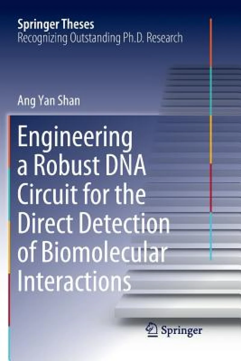 Engineering a Robust DNA Circuit for the Direct Detection of Biomolecular Interactions