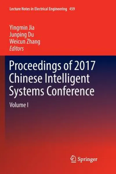 Proceedings of 2017 Chinese Intelligent Systems Conference