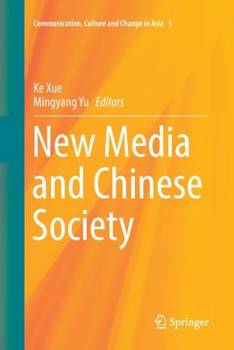 New Media and Chinese Society