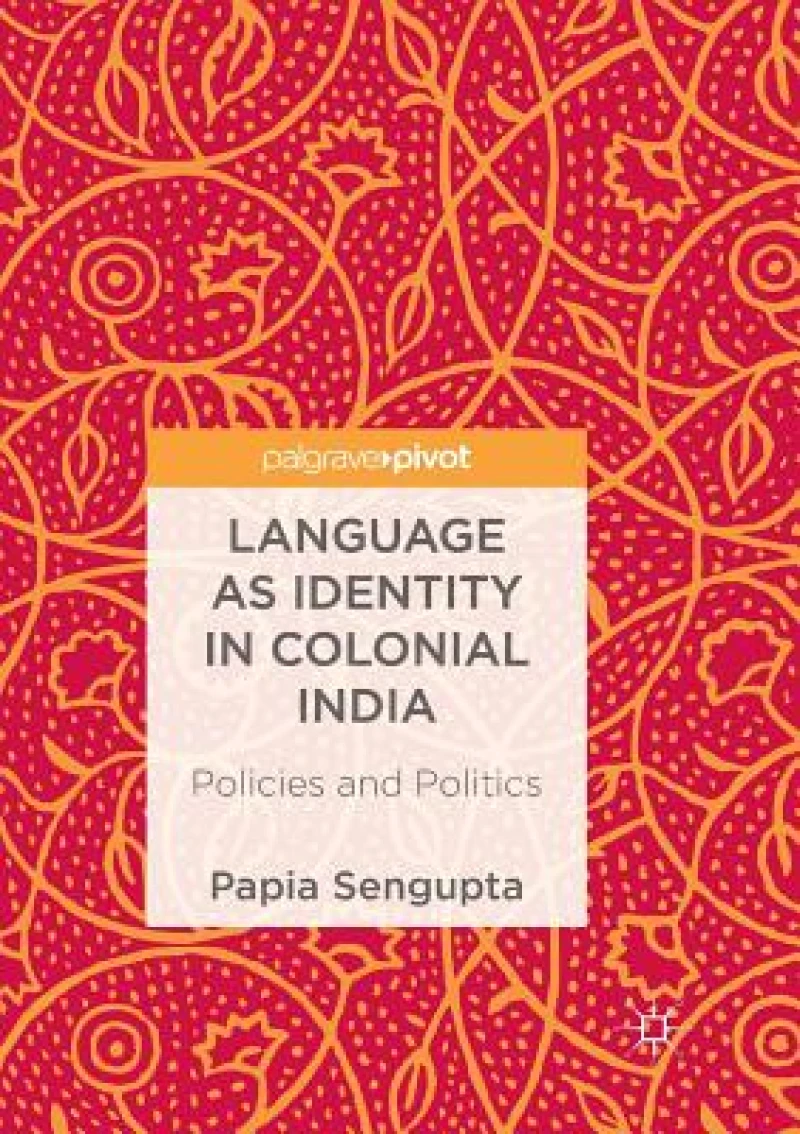 Language As Identity in Colonial India