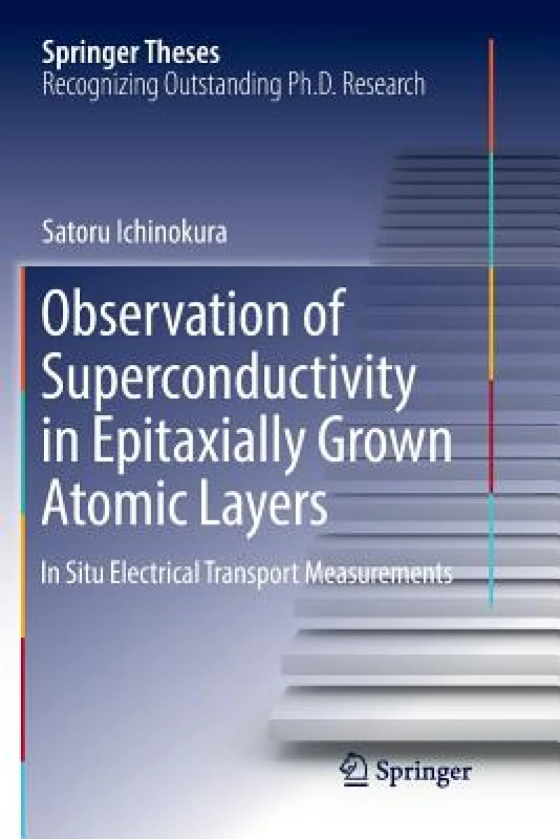 Observation of Superconductivity in Epitaxially Grown Atomic Layers