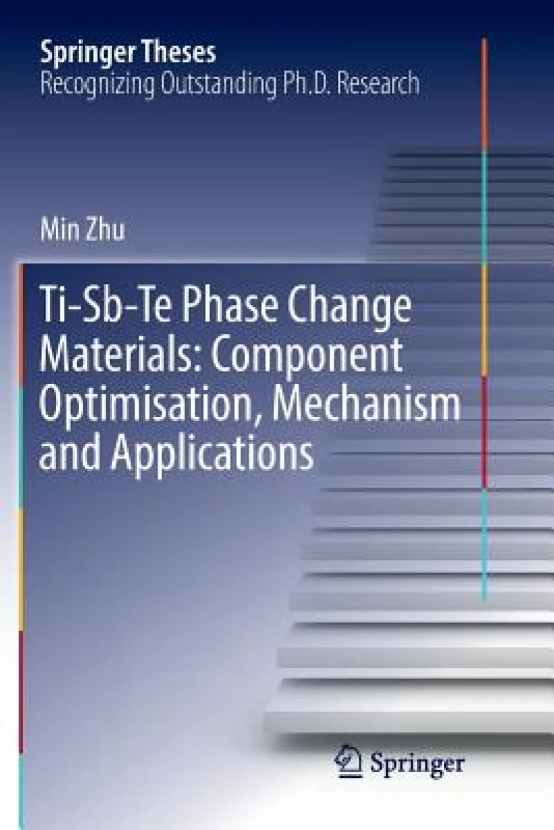 Ti-Sb-Te Phase Change Materials: Component Optimisation, Mechanism and Applications