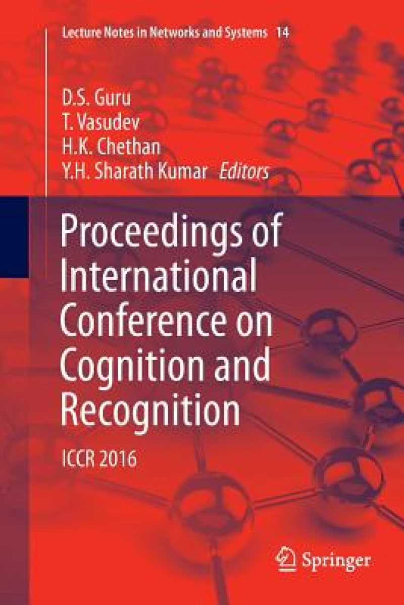 Proceedings of International Conference on Cognition and Recognition