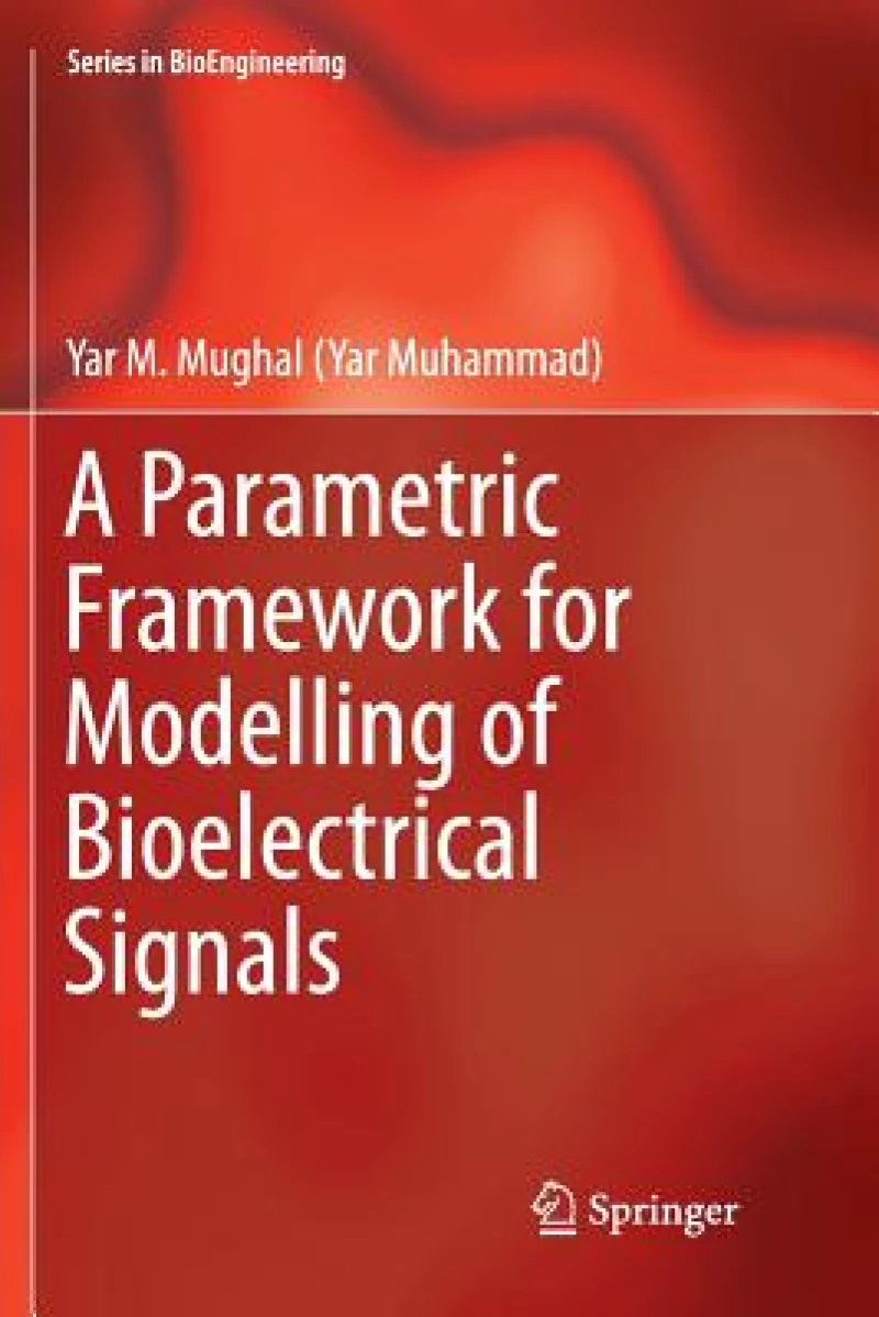 A Parametric Framework for Modelling of Bioelectrical Signals
