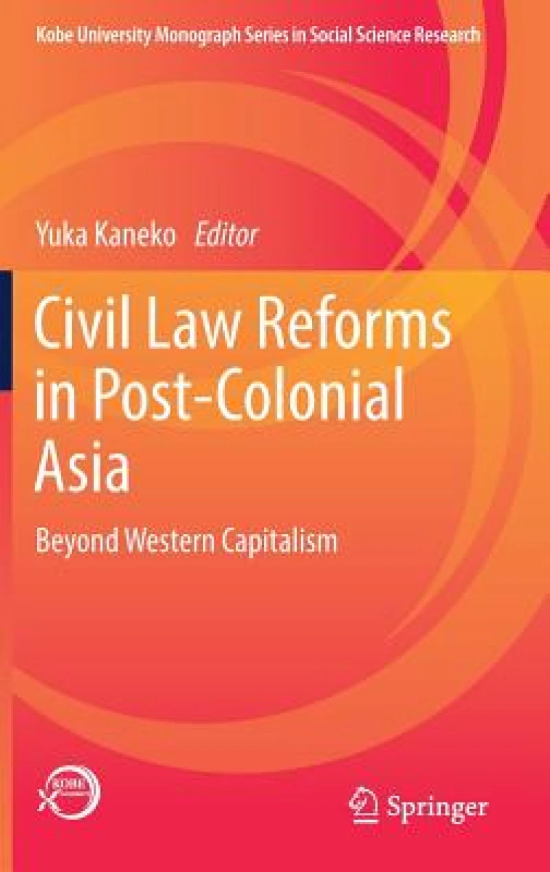 Civil Law Reforms in Post-Colonial Asia