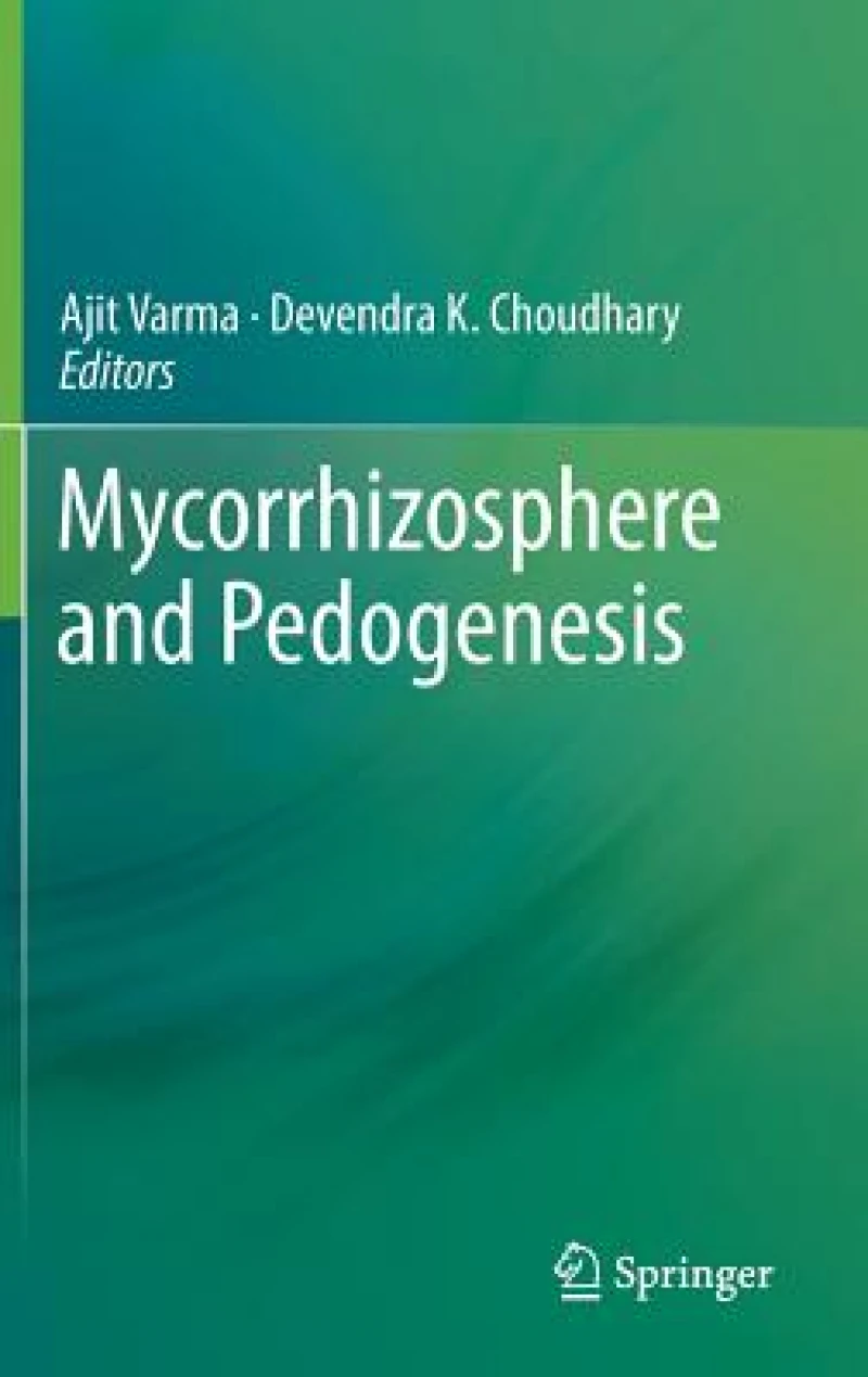 Mycorrhizosphere and Pedogenesis
