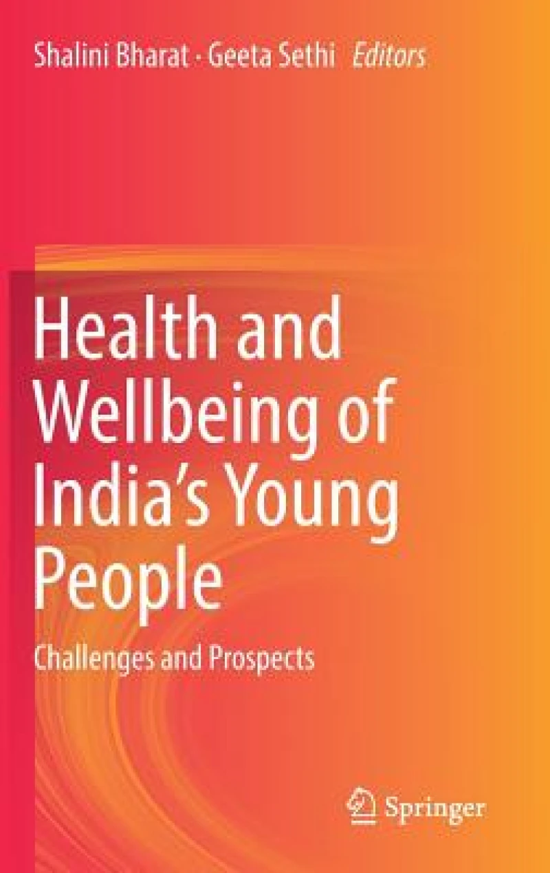 Health and Wellbeing of India's Young People
