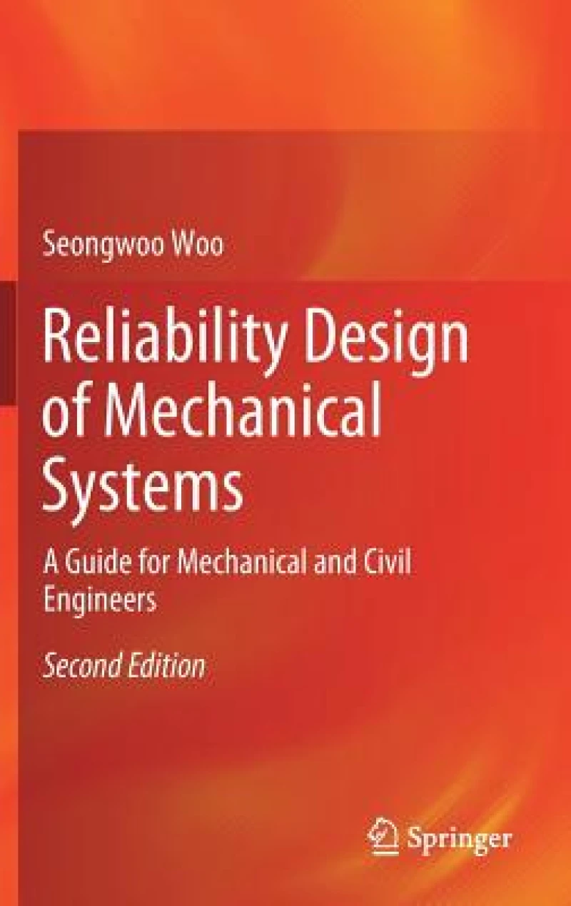 Reliability Design of Mechanical Systems