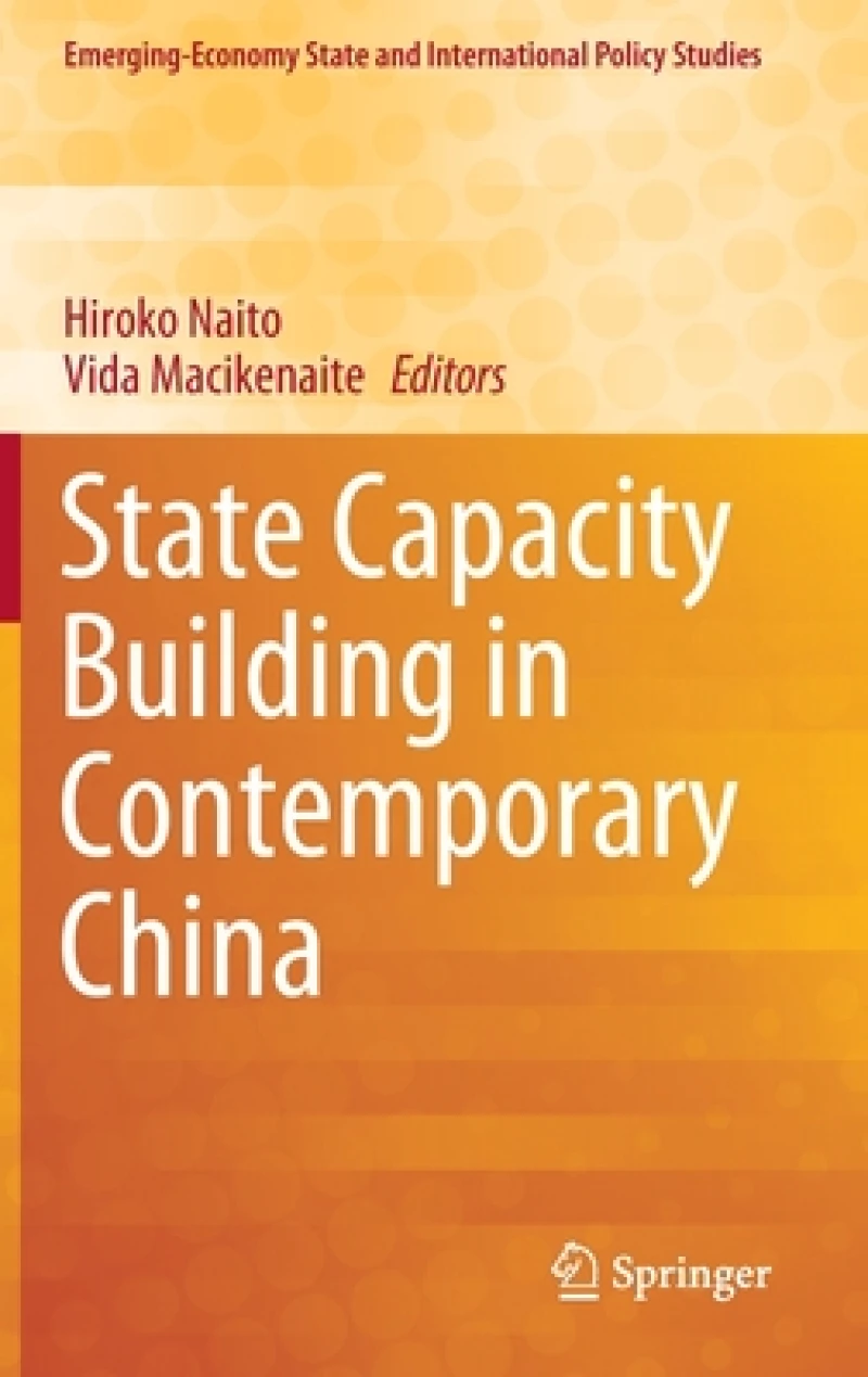 State Capacity Building in Contemporary China