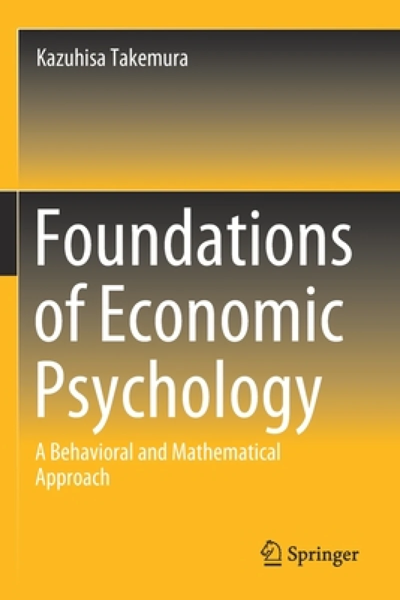 Foundations of Economic Psychology