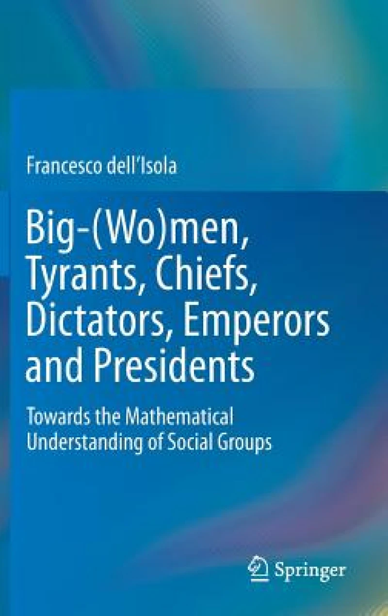 Big-(Wo)men, Tyrants, Chiefs, Dictators, Emperors and Presidents